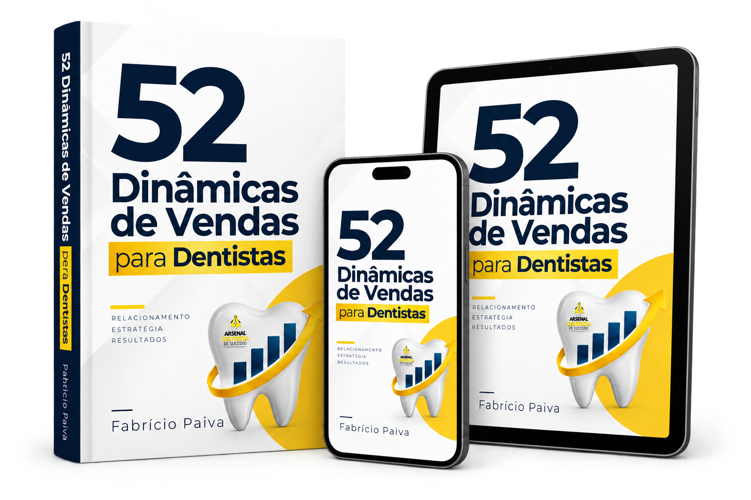 Livro 52 Dinâmicas de Vendas para Dentistas em formato físico, tablet e celular